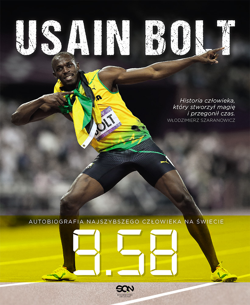 Usain Bolt 9.58 – Autobiografia najszybszego człowieka na świecie