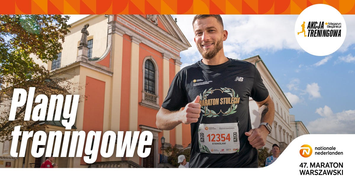 Plany treningowe do 47. Nationale-Nederlanden Maratonu Warszawskiego