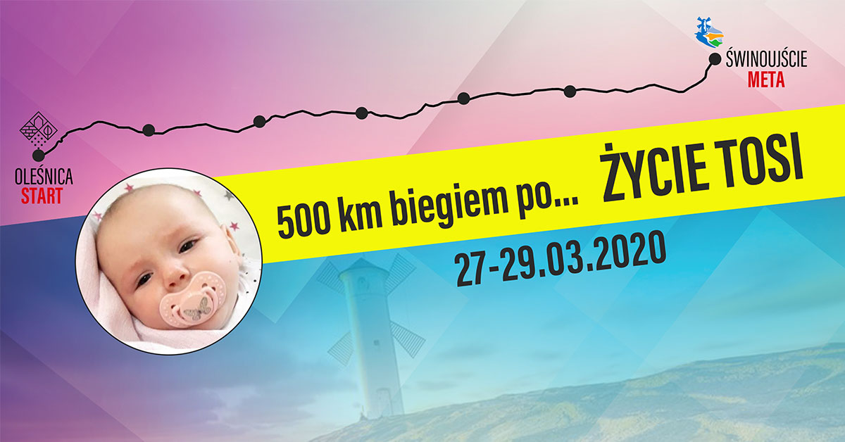 B00 km biegiem po życie Tosi !
